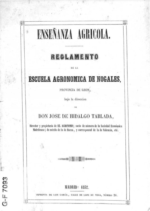 Enseñanza agrícola : reglamento de la Escuela Agronómica de Nogales, provincia de León …
