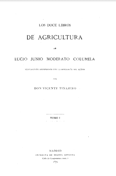 Los doce libros de agricultura [De re rustica. Español] ]