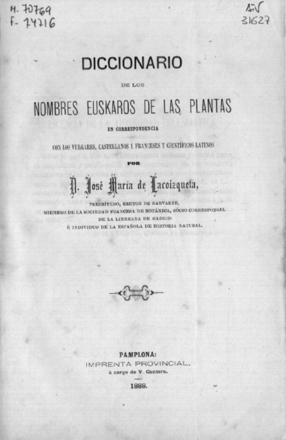 Diccionario de los nombres euskaros de las plantas en correspondencia con los vulgares, castellanos y franceses y científicos latinos