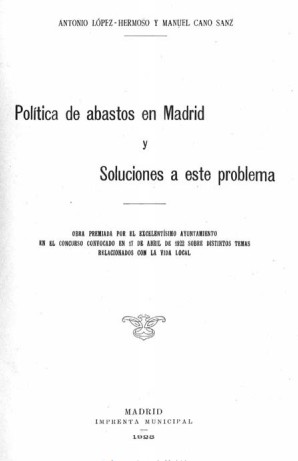 Política de Abastos en Madrid y soluciones a este problema.