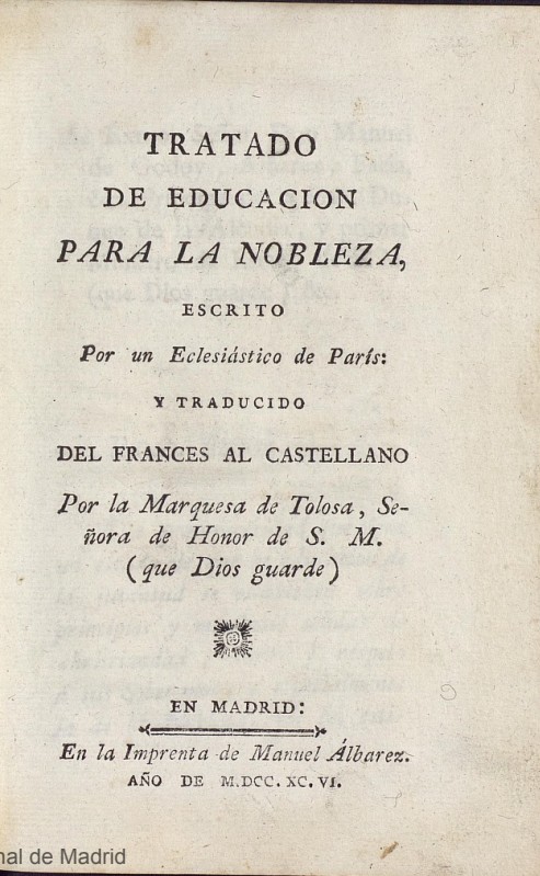Tratado de educacion para la nobleza, escrito por un Eclesiástico de París