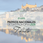 Premios Nacionales de Gastronomía 2026 Toledo
